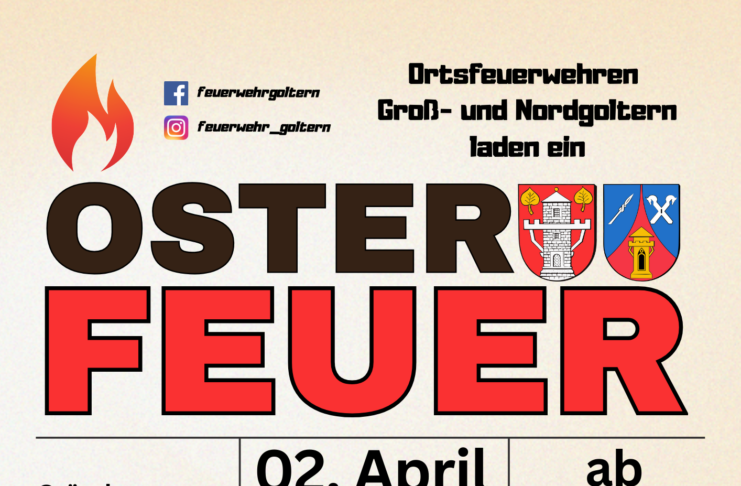 Ortsfeuerwehren Groß- und Nordgoltern laden zum Osterfeuer ein